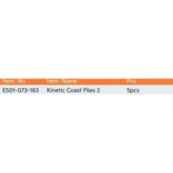 Kinetic Mosca Coast Flies 2
